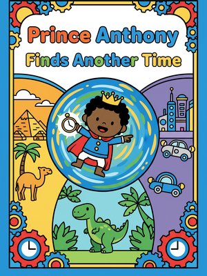 Cover for Prince Anthony Finds Another Time