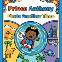 Prince Anthony Finds Another Time