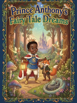 Cover for Prince Anthony's Fairy Tale Dreams