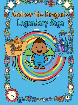Cover for Andrew the Dragon's Legendary Saga